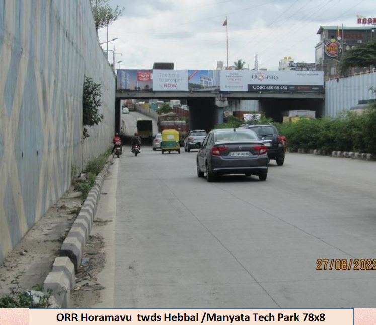 Bangalore - ORR Horamavu  twds Hebbal /Manyata Tech Park